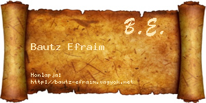 Bautz Efraim névjegykártya